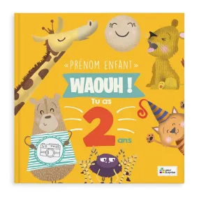 Livre anniversaire - Tu as 2 ans | YourSurprise